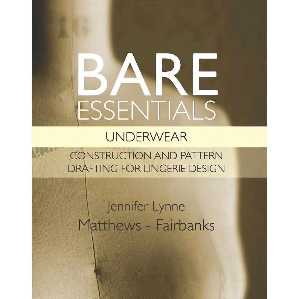 Bare Essentials: Underwear from CorsetMakingSupplies.com
